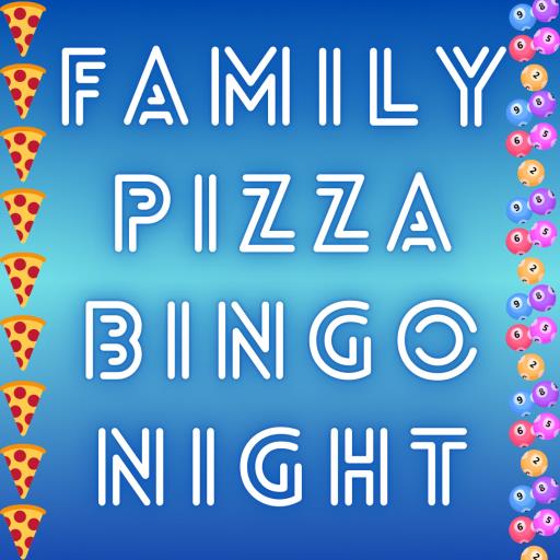 Family Pizza Bingo Night