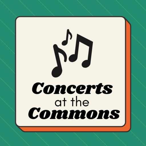 Concerts at the Commons