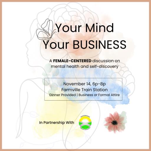 Your Mind, Your Business: A discussion on being a woman