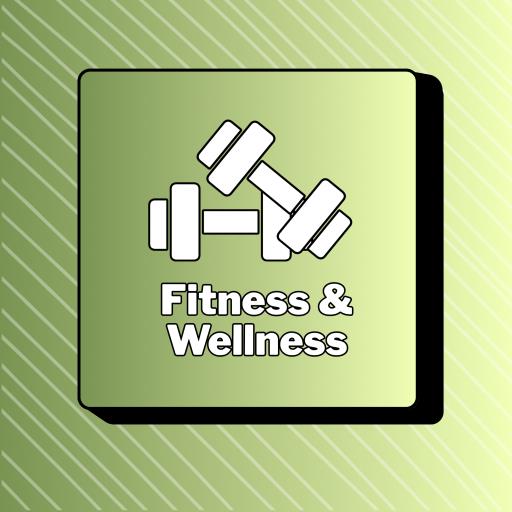 Fitness & Wellness