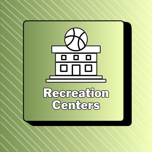 Recreation Centers