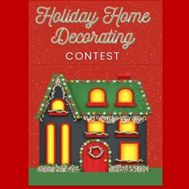 Holiday Home Decorating Contest