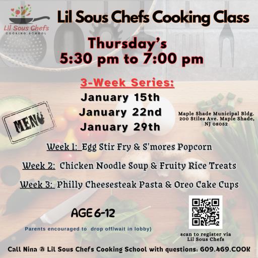 Lil Sous Chefs Cooking School (January 2026)
