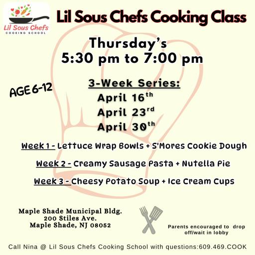 Lil Sous Chefs Cooking School (April 2026)