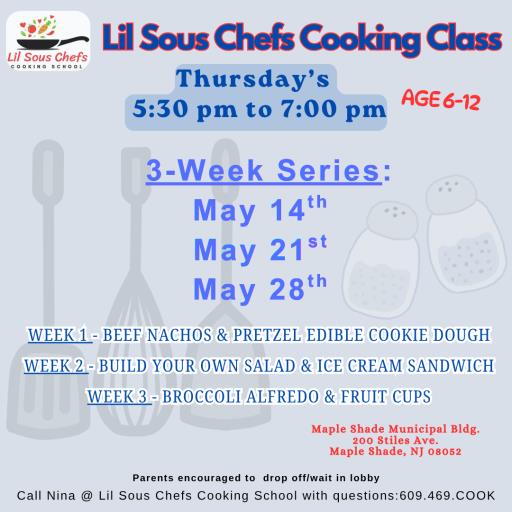 Lil Sous Chefs Cooking School (MAY 2026)