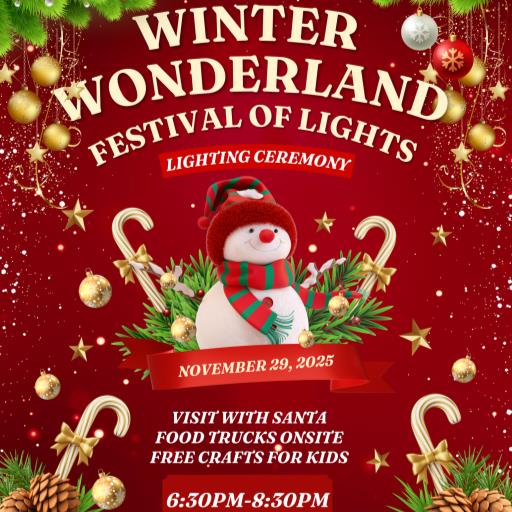 Winter Wonderland/Festival of Lights Lighting Ceremony