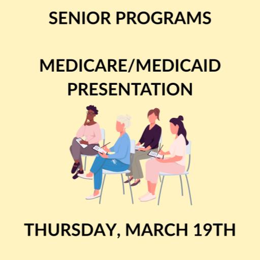 Senior Programs - Medicare/Medicaid Fraud, Waste & Abuse Presentation