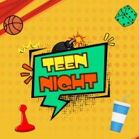Teen Night