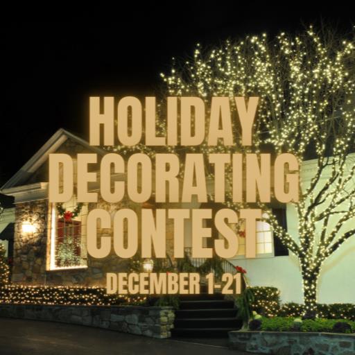 Holiday Decorating Contest Holiday Decorating Contest