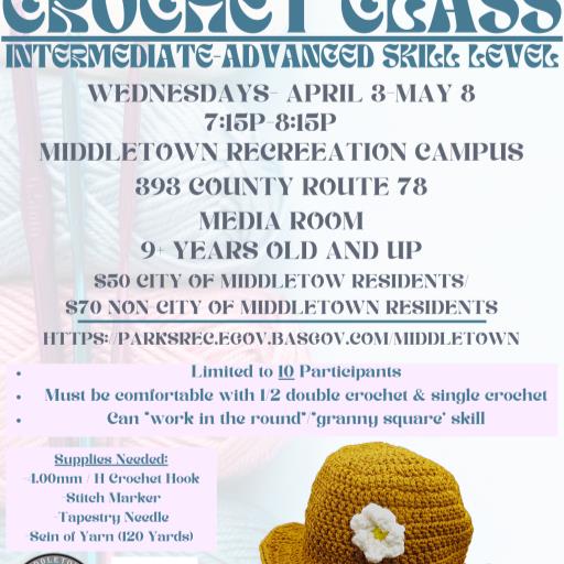 Crochet Class (Intermediate-Advanced)