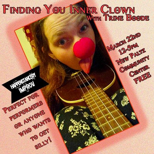 Finding your Inner Clown with Trine Boode – March 22nd