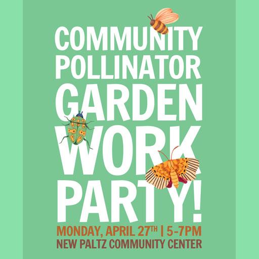Past – Pollinator Garden Work Party! – April 27th