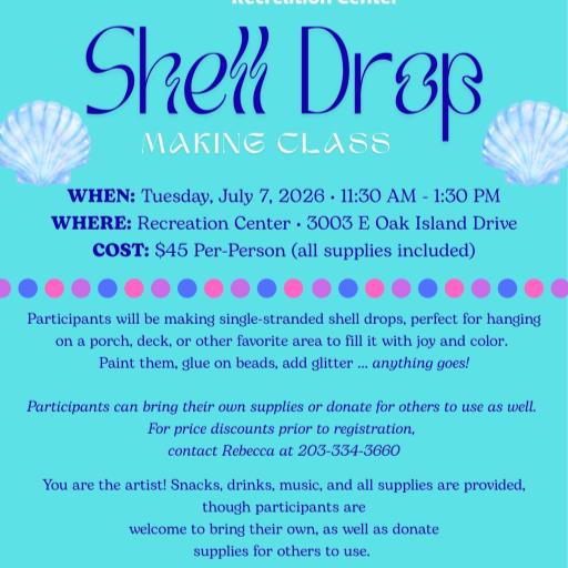 Shell Drop Making Class