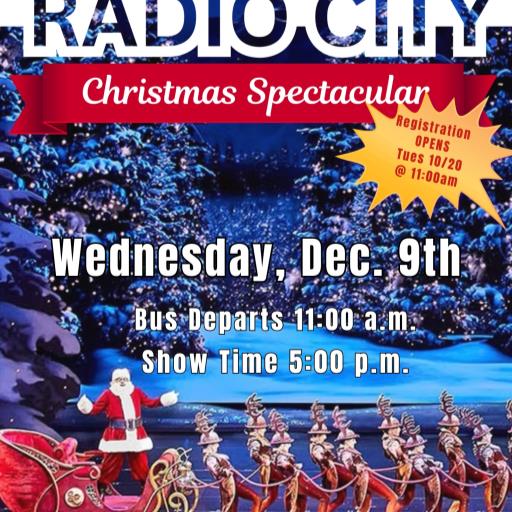 Bus Trip Radio City Christmas Spectacular -  Dec. 9th