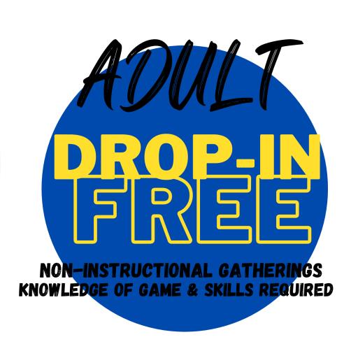 FREE Drop-In for ADULTS