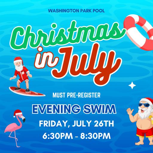 Christmas in July - Themed Night Swim