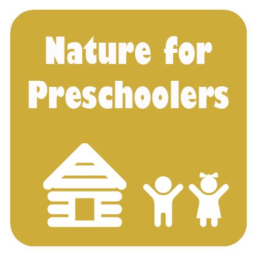 Nature for Preschoolers